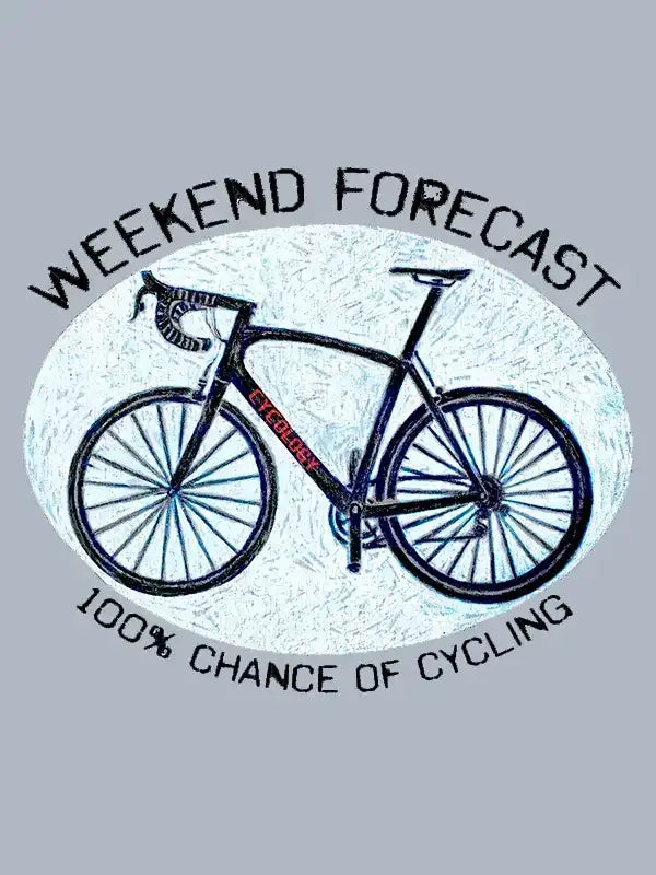 Weekend forecast: 100% chance of cycling — graphic tee with road bike design for cyclists